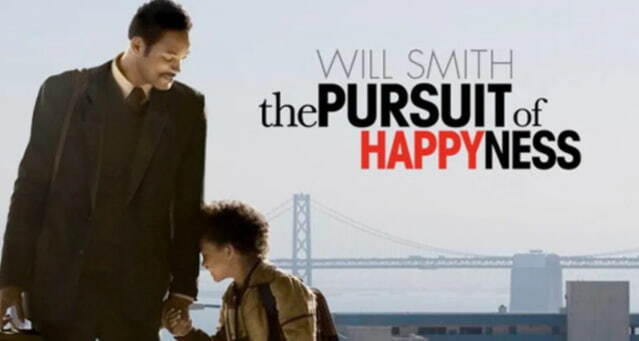 The Pursuit of Happyness